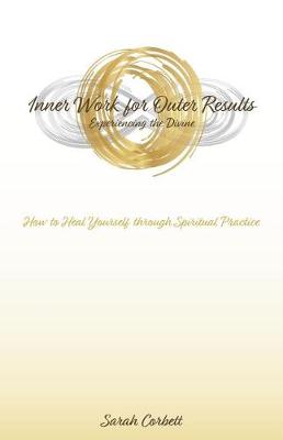 Book cover for Inner Work for Outer Results