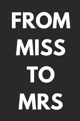 Book cover for From Miss to Mrs