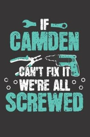 Cover of If CAMDEN Can't Fix It