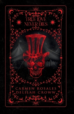 Book cover for True Love Never Dies