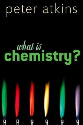 Cover of What Is Chemistry?