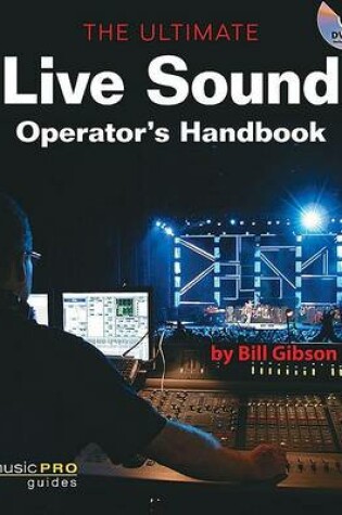 Cover of The Ultimate Live Sound Operator's Handbook