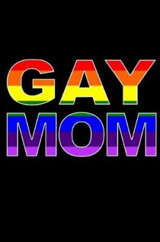 Cover of Gay Mom