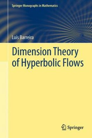 Cover of Dimension Theory of Hyperbolic Flows