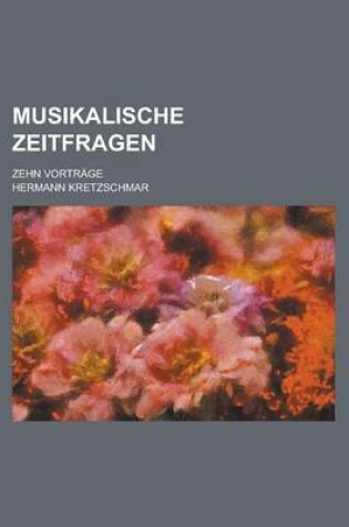 Cover of Musikalische Zeitfragen