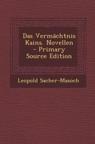 Cover of Das Vermachtnis Kains. Novellen