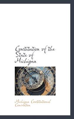 Book cover for Constitution of the State of Michigan