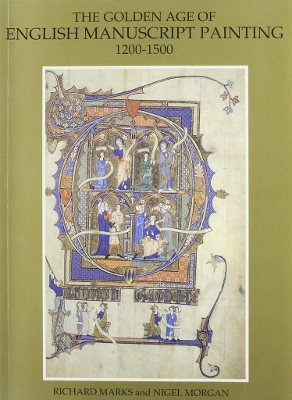 Book cover for Golden Age of English Manuscript Painting 1200-1500