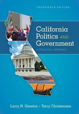Book cover for California Politics and Government : A Practical Approach