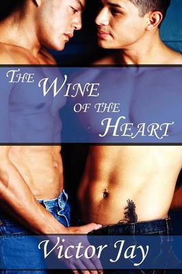 Book cover for The Wine of the Heart