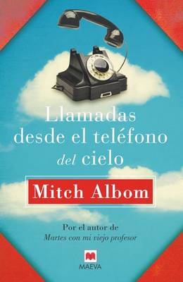 Book cover for Llamadas Desde El Telefono del Cielo