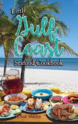 Book cover for Little Gulf Coast Seafood Cookbook