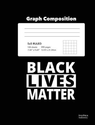 Book cover for Black Lives Matter School Graph Composition Book 5x5 Squared Paper