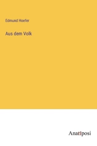 Cover of Aus dem Volk