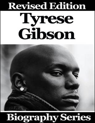 Book cover for Tyrese Gibson - Biography Series