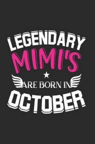 Cover of Legendary Mimi's Are Born In October