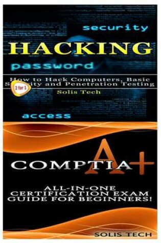 Cover of Hacking & Comptia A+