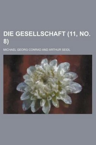 Cover of Die Gesellschaft (11, No. 8 )