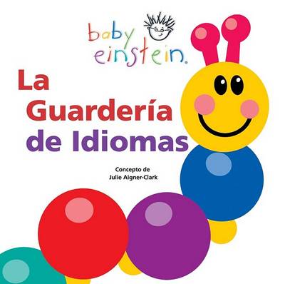 Book cover for La Guarderia de Idiomas