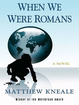 Book cover for When We Were Romans