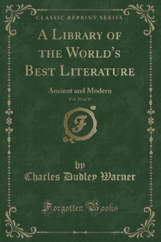 Cover of A Library of the World's Best Literature, Vol. 29 of 45