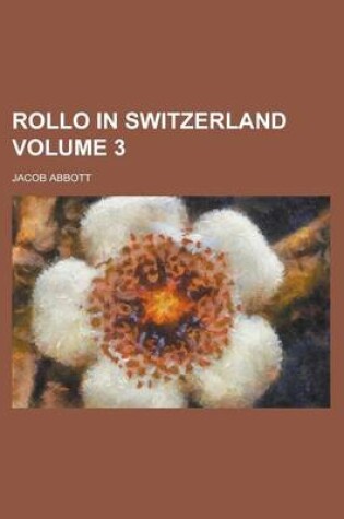 Cover of Rollo in Switzerland Volume 3