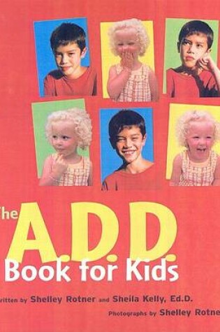 Cover of The A.D.D. Book for Kids