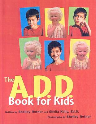 Book cover for The A.D.D. Book for Kids