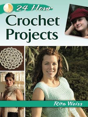 Book cover for 24-Hour Crochet Projects