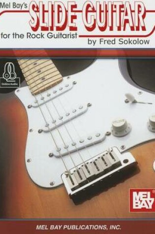 Cover of Slide Guitar for the Rock Guitarist