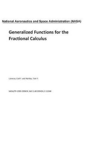 Cover of Generalized Functions for the Fractional Calculus