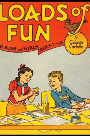 Cover of Loads of Fun For Boys and Girls