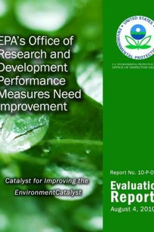 Cover of EPA's Office of Research and Development Performance Measures Need Improvement