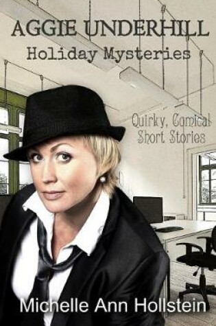 Cover of Aggie Underhill Holiday Mysteries