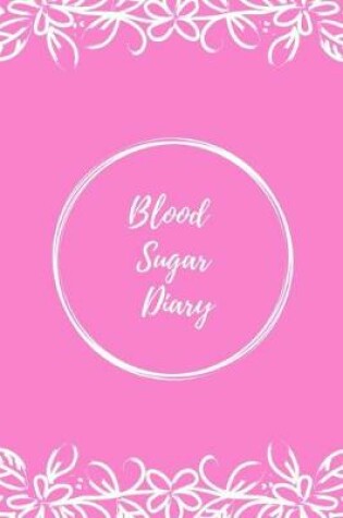 Cover of Blood Sugar Diary