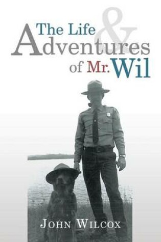 Cover of The Life and Adventures of Mr. Wil