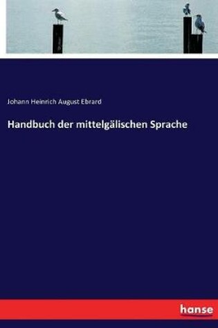 Cover of Handbuch der mittelgalischen Sprache