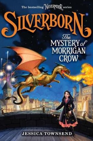 Cover of Silverborn: The Mystery of Morrigan Crow