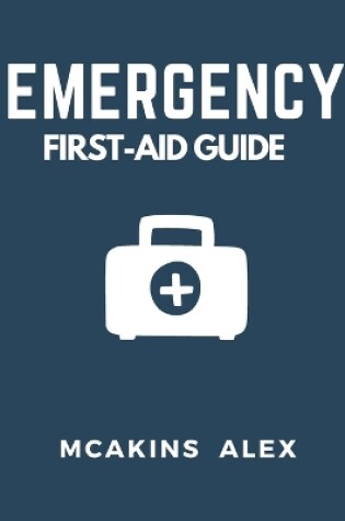 Cover of Emergency First-Aid Guide