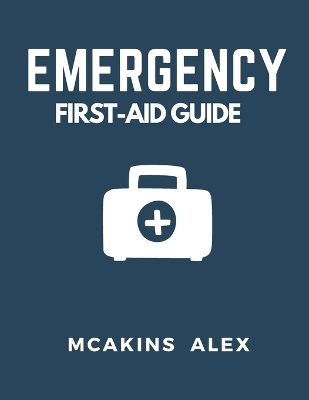 Book cover for Emergency First-Aid Guide