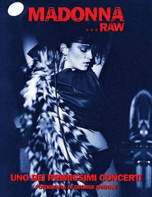 Book cover for Madonna...Raw - Uno dei primissimi concerti