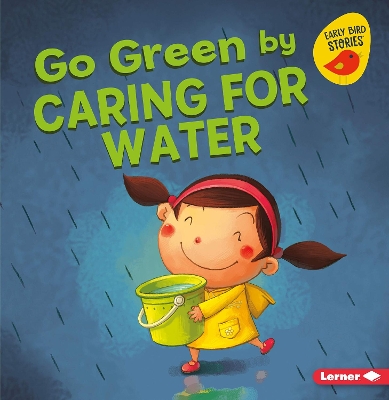 Book cover for Go Green by Caring for Water