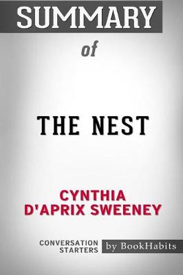 Book cover for Summary of The Nest by Cynthia D'Aprix Sweeney