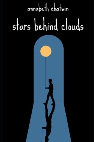 Cover of Stars Behind Clouds