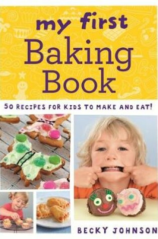 Cover of My First Baking Book