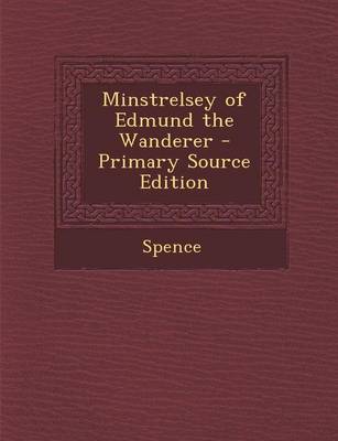 Book cover for Minstrelsey of Edmund the Wanderer