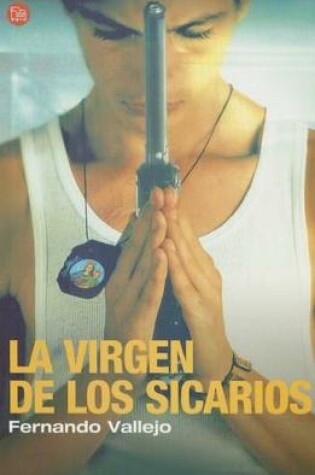 Cover of La Virgen de Los Sicarios