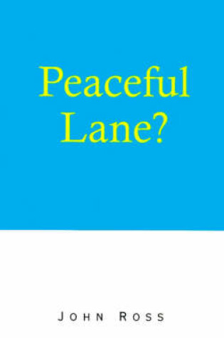 Cover of Peaceful Lane?
