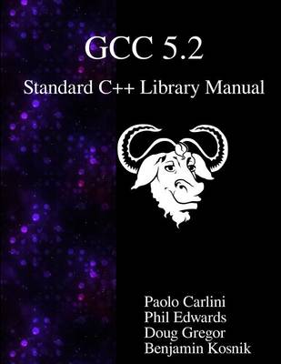 Book cover for Gcc 5.2 Standard C++ Library Manual