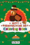 Book cover for Happy Thanksgiving Coloring Book